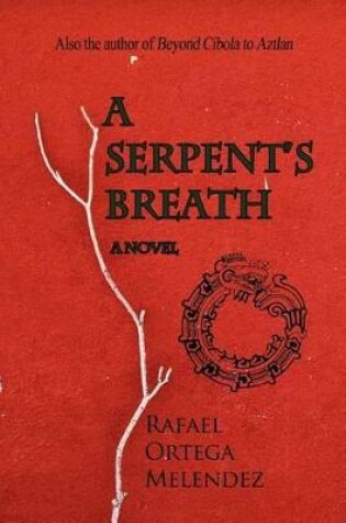 Cover of A Serpent's Breath