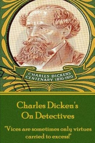 Cover of Charles Dickens - On Detectives