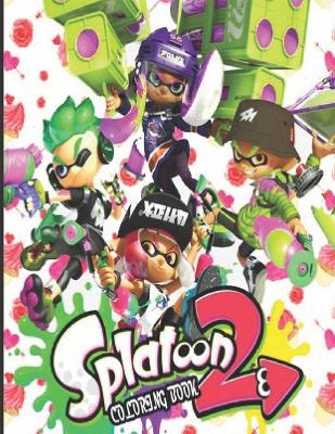 Book cover for Splatoon 2 Coloring Book