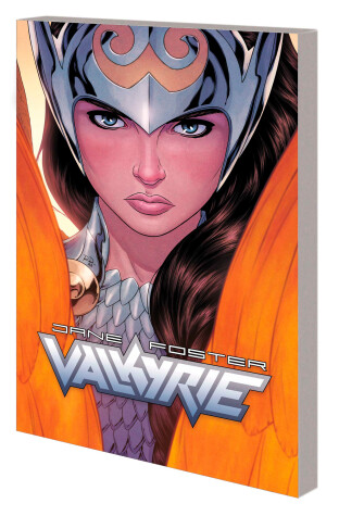 Book cover for Jane Foster: The Saga of Valkyrie
