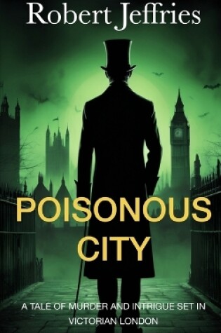 Cover of Poisonous City