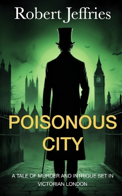 Book cover for Poisonous City