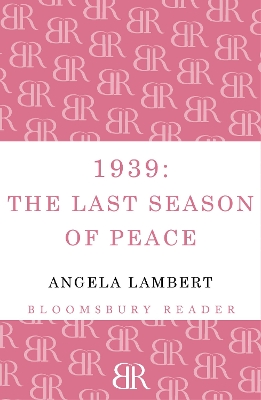 Book cover for 1939: The Last Season of Peace