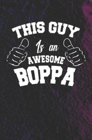 Cover of This Guy Is An Awesome Boppa