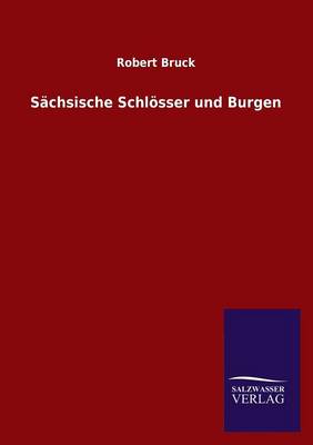 Book cover for Sachsische Schloesser und Burgen