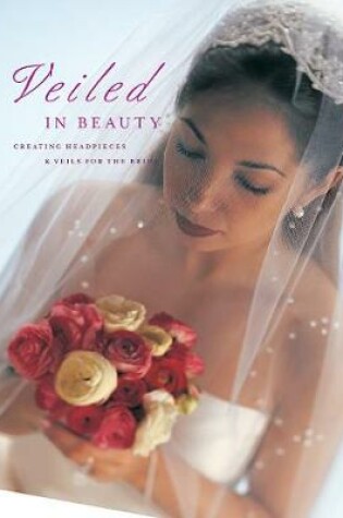 Cover of Veiled in Beauty