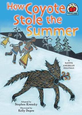 Book cover for How Coyote Stole the Summer