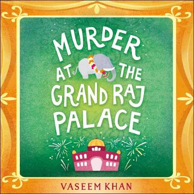 Book cover for Murder at the Grand Raj Palace