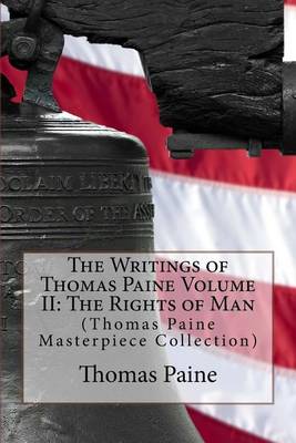 Book cover for The Writings of Thomas Paine Volume II