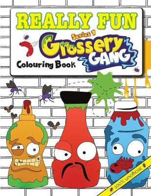 Book cover for Really Fun Grossery Gang Colouring Book