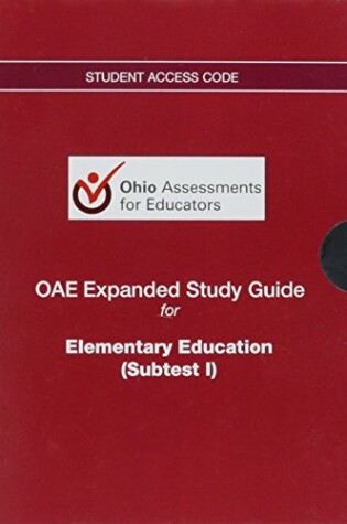 Cover of OAE Expanded Study Guide -- Access Code Card -- for Elementary Education (Subtest I)