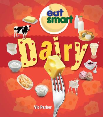 Cover of Eat Smart: Dairy