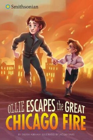 Cover of Ollie Escapes the Great Chicago Fire