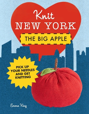 Book cover for Knit New York: The Big Apple