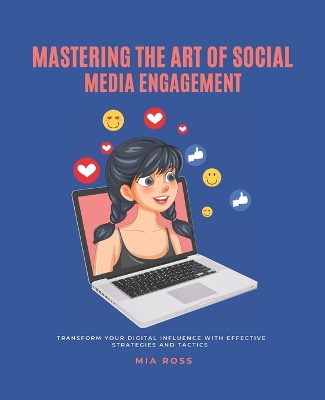 Book cover for Mastering the Art of Social Media Engagement