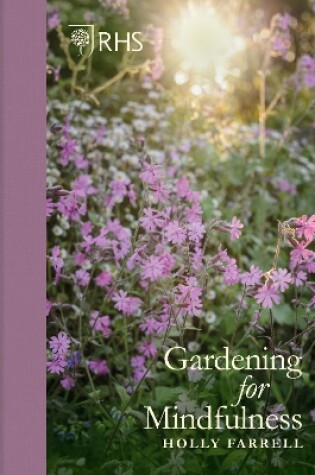 Cover of RHS Gardening for Mindfulness