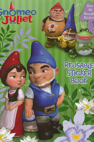 Cover of Gnomeo & Juliet Reusable Sticker Book