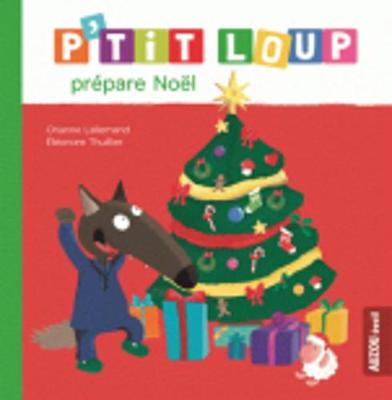 Book cover for P'tit Loup prepare Noel