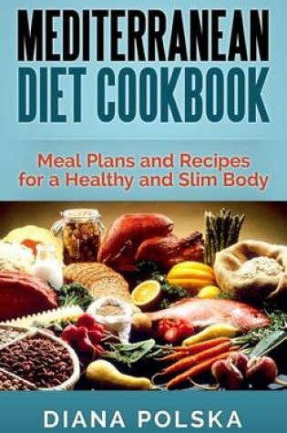 Cover of Mediterranean Diet Cookbook