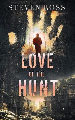 Book cover for Love of the Hunt