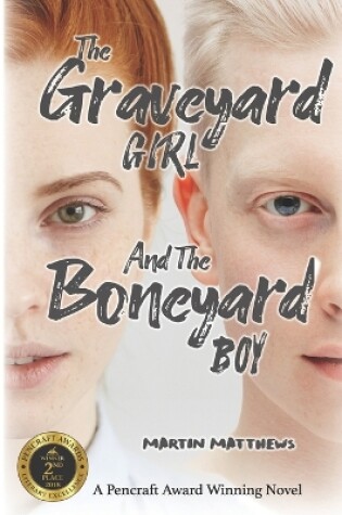 Cover of The Graveyard Girl And The Boneyard Boy