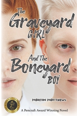 Book cover for The Graveyard Girl And The Boneyard Boy