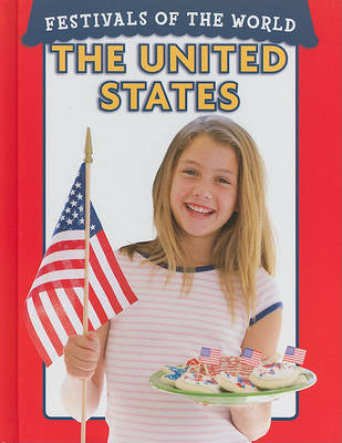 Book cover for Festivals of the World: The United States