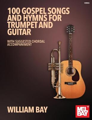 Cover of 100 Gospel Songs and Hymns