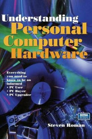 Cover of Understanding Personal Computer Hardware