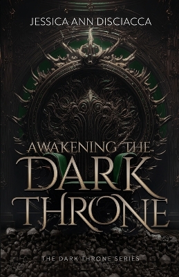 Book cover for Awakening the Dark Throne