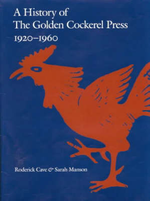 Book cover for The Golden Cockerel Press