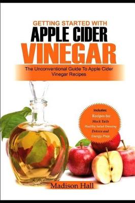 Book cover for Getting Started with Apple Cider Vinegar