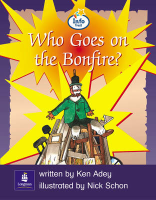 Book cover for Info Trail Emergent Stage Who Goes on the Bonfire? Non-fiction
