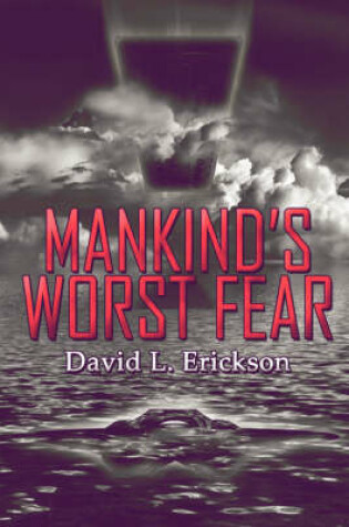 Cover of Mankind's Worst Fear