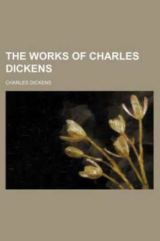 Cover of The Works of Charles Dickens (Volume 32)