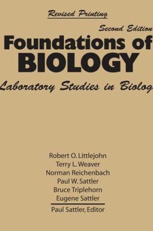 Cover of FOUNDATIONS OF BIOLOGY: LABORATORY STUDIES IN BIOLOGY