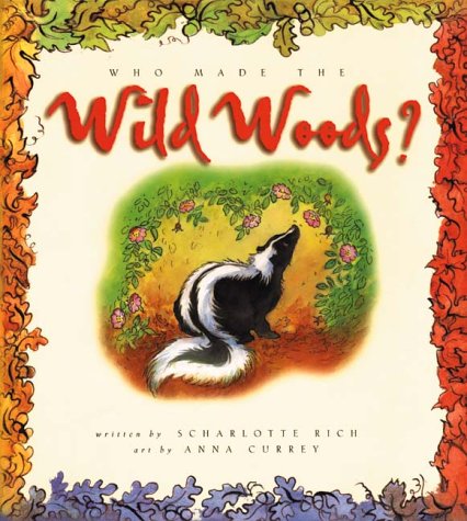 Book cover for Who Made the Wild Woods?