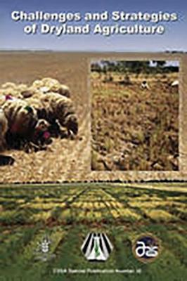 Book cover for Challenges and Strategies of Dryland Agriculture