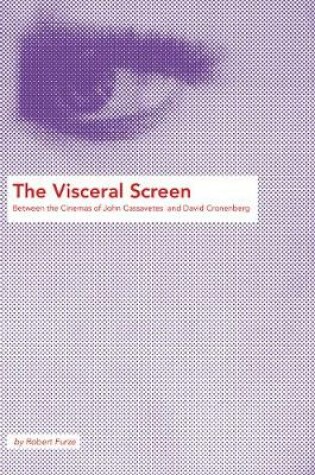 Cover of The Visceral Screen