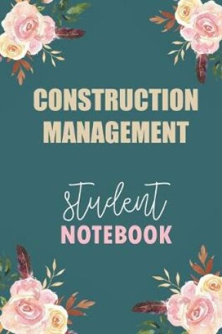 Cover of Construction Management Student Notebook