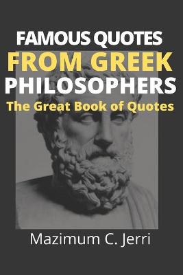 Book cover for Famous Quotes from Greek Philosophers