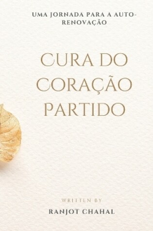 Cover of Cura do Coração Partido