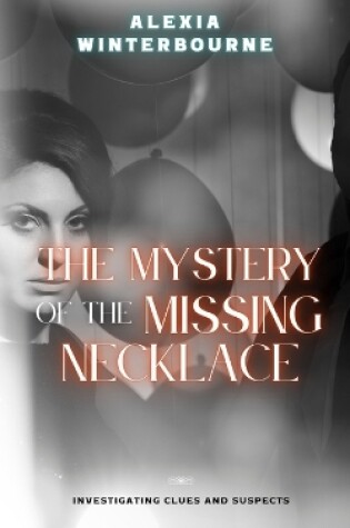 Cover of The Mystery of the Missing Necklace