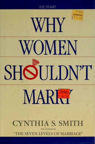 Cover of Why Women Shouldn't Marry