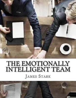 Book cover for The Emotionally Intelligent Team