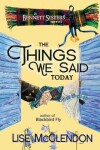 Book cover for The Things We Said Today