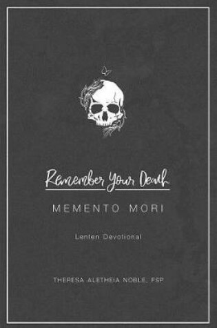 Cover of Remember Your Death: Lenten Devotional