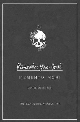 Book cover for Remember Your Death: Lenten Devotional