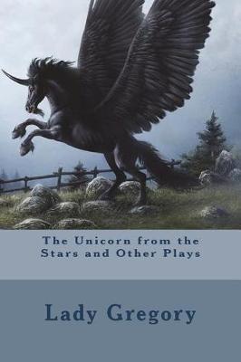 Book cover for The Unicorn from the Stars and Other Plays