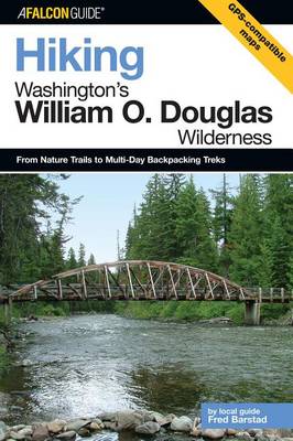 Book cover for Hiking Washington's William O. Douglas Wilderness